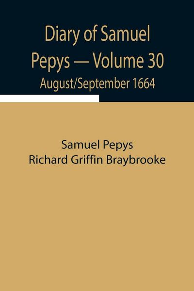 Produktbild: Diary Of Samuel Pepys - Volume 30