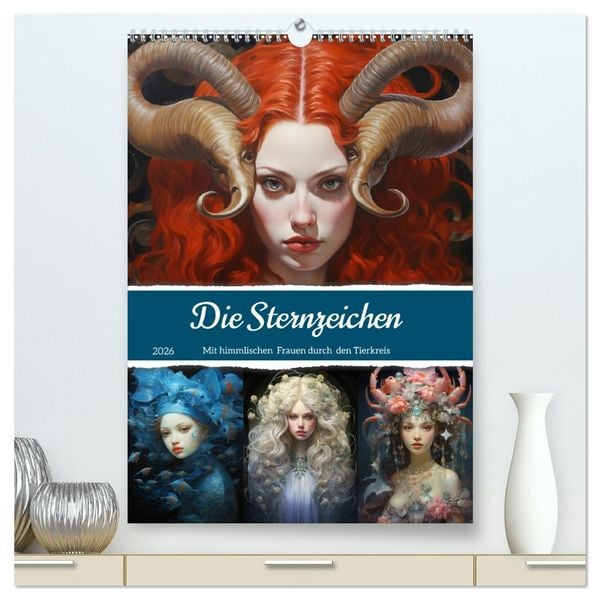Produktbild: Sternzeichen. Mit himmlischen Frauen durch den Tierkreis (hochwertiger Premium Wandkalender 2026 DIN A2 hoch), Kunstdruck in Hochglanz