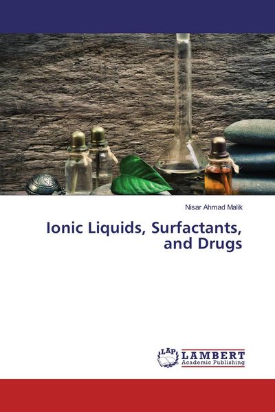Produktbild: Ionic Liquids, Surfactants, and Drugs