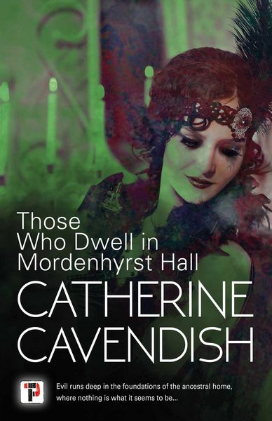 Produktbild: Those Who Dwell in Mordenhyrst Hall
