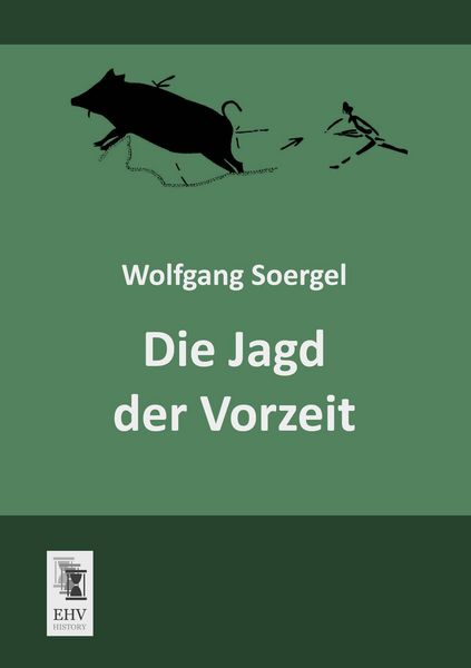 Produktbild: Die Jagd der Vorzeit