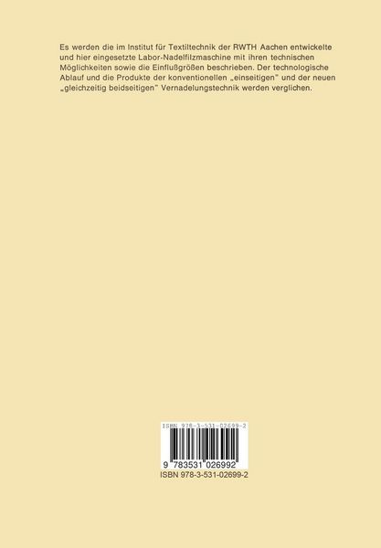 Produktbild: Die Herstellung von Nadelfilzen mit modifizierten Nadeleinstichgeometrien und die Untersuchung ihrer Eigenschaften