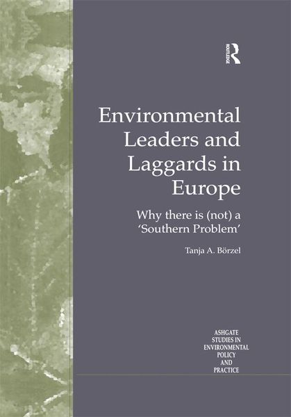 Produktbild: Environmental Leaders and Laggards in Europe