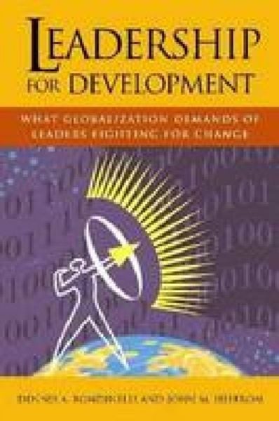 Produktbild: Leadership for Development: What Globalization Demands of Leaders Fighting for Change