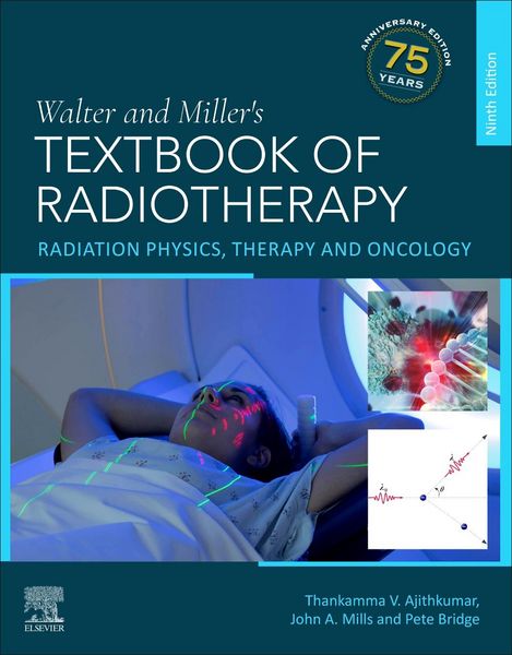 Produktbild: Walter and Miller's Textbook of Radiotherapy: Radiation Physics, Therapy and Oncology