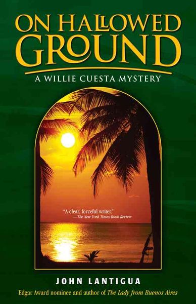Produktbild: On Hallowed Ground: A Willie Cuesta Mystery