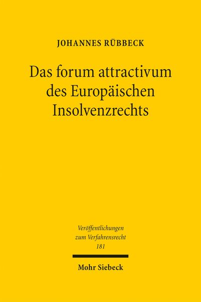 Produktbild: R&uuml;bbeck, J: Das forum attractivum des Europ&auml;ischen Insolvenz