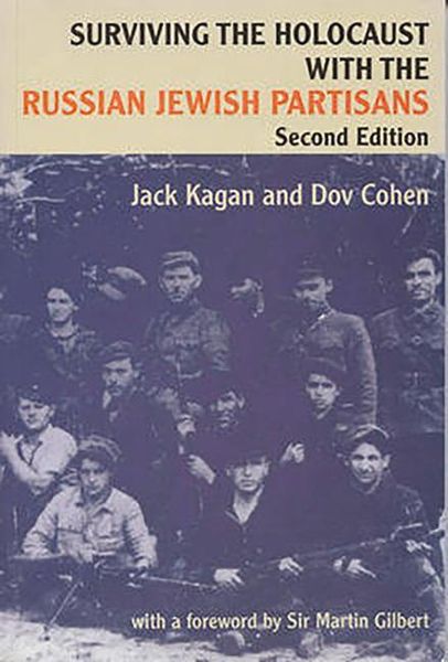 Produktbild: Surviving the Holocaust with the Russian Jewish Partisans