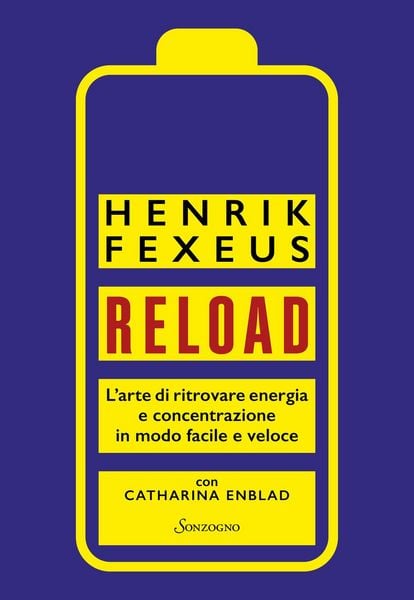 Produktbild: Reload. L'arte di ritrovare energia e concentrazione in modo facile e veloce