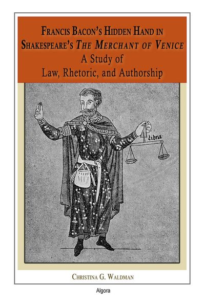 Produktbild: Francis Bacon's Hidden Hand in Shakespeare's The Merchant of Venice