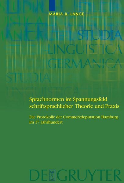 Produktbild: Sprachnormen im Spannungsfeld schriftsprachlicher Theorie und Praxis