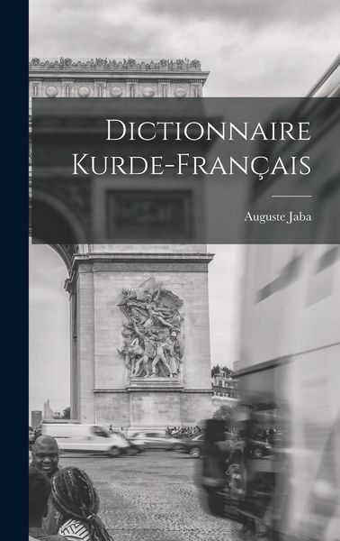 Produktbild: Dictionnaire Kurde-Fran&ccedil;ais