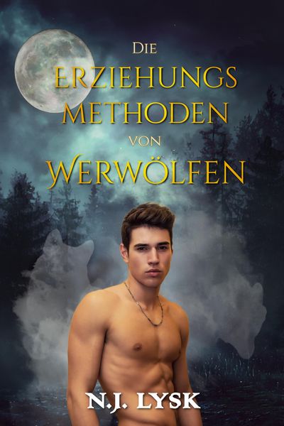 Produktbild: Die Erziehungsmethoden von Werw&ouml;lfen