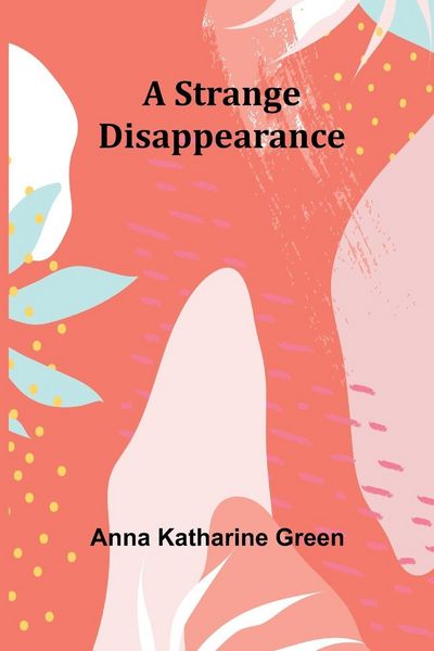 Produktbild: A Strange Disappearance