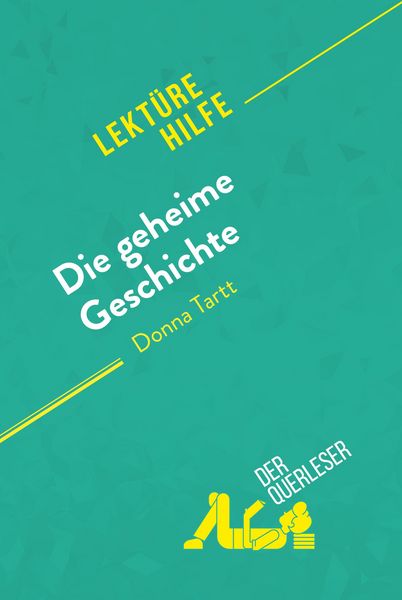 Produktbild: Die geheime Geschichte von Donna Tartt (Lekt&uuml;rehilfe)