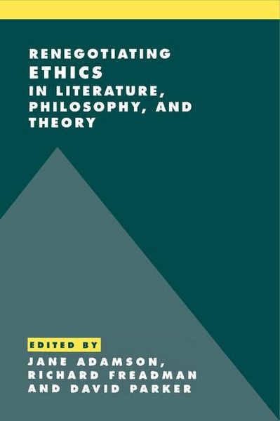 Produktbild: Renegotiating Ethics in Literature, Philosophy, and Theory