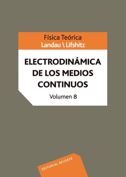 Produktbild: F&iacute;sica te&oacute;rica. Electrodin&aacute;mica de los medios continuos