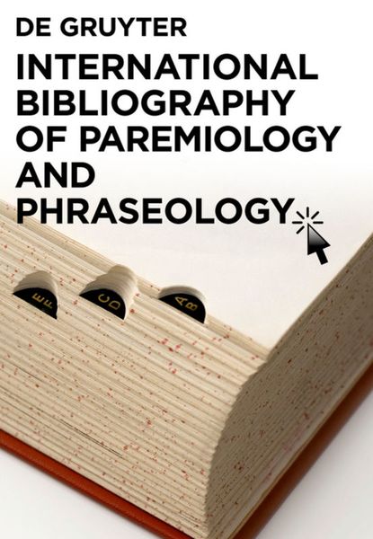 Produktbild: International Bibliography of Paremiology and Phraseology