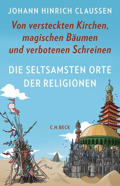 Produktbild: Die seltsamsten Orte der Religionen
