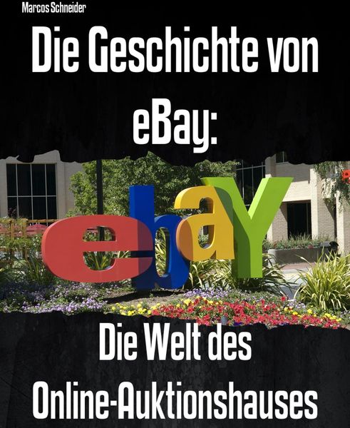 Produktbild: Die Geschichte von eBay