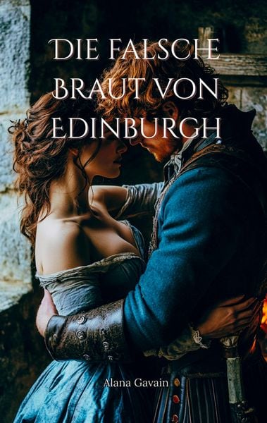 Produktbild: Die falsche Braut von Edinburgh