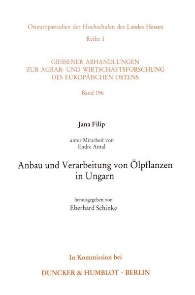 Produktbild: Anbau und Verarbeitung von &Ouml;lpflanzen in Ungarn.
