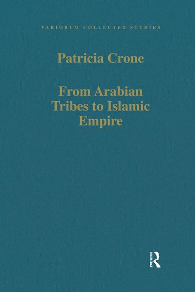 Produktbild: From Arabian Tribes to Islamic Empire