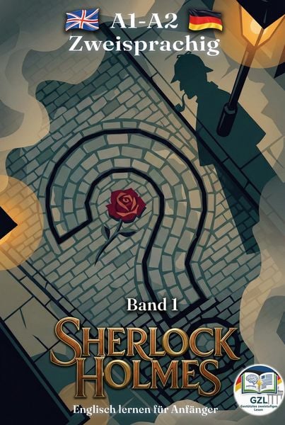 Produktbild: Englisch f&uuml;r Anf&auml;nger mit Sherlock Holmes. Die Abenteuer des Sherlock Holmes neu geschrieben f&uuml;r Lernende. Band 1