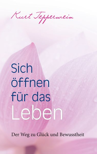 Produktbild: Sich &ouml;ffnen f&uuml;r das Leben