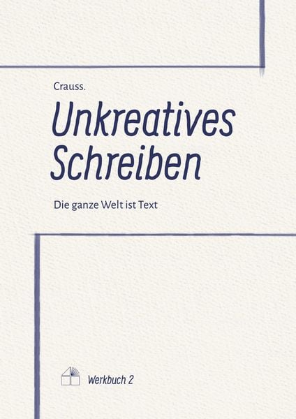 Produktbild: Unkreatives Schreiben