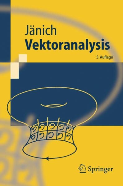 Vektoranalysis, Taschenbuch von Klaus Jänich, Springer Berlin, 9783540237419