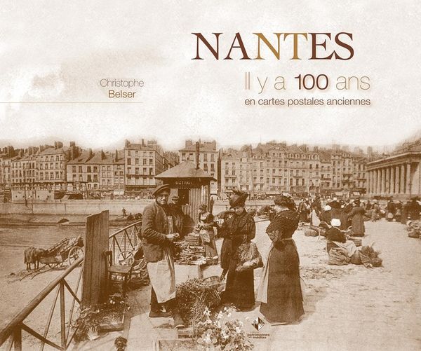 Produktbild: Nantes il y a 100 ans
