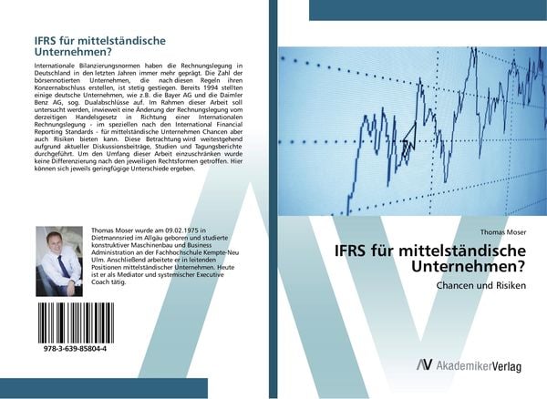 IFRS für mittelständische Unternehmen?, Taschenbuch von Thomas Moser, AV Akademikerverlag, 9783639858044