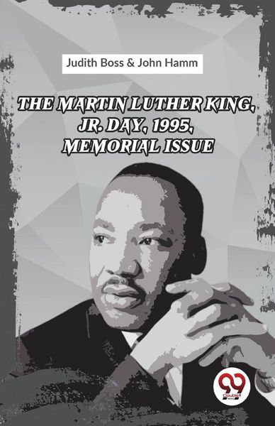 Produktbild: The Martin Luther King, Jr. Day, 1995, Memorial Issue
