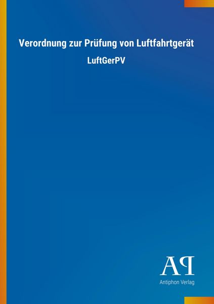 Produktbild: Verordnung zur Pr&uuml;fung von Luftfahrtger&auml;t
