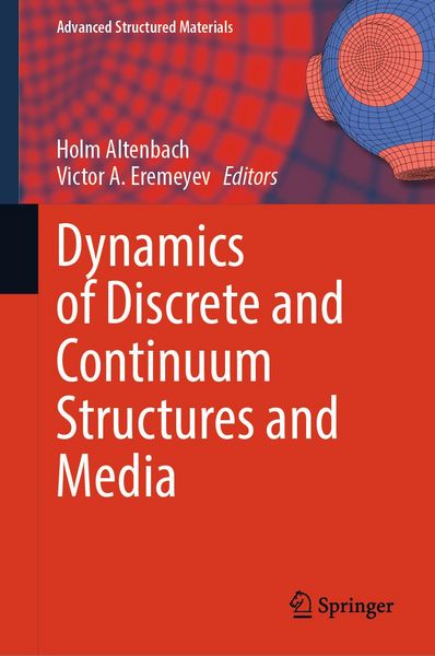 Produktbild: Dynamics of Discrete and Continuum Structures and Media