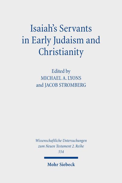 Produktbild: Isaiah's Servants in Early Judaism and Christianity