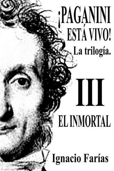 Produktbild: &iexcl;PAGANINI EST&Aacute; VIVO! Vol III El Inmortal