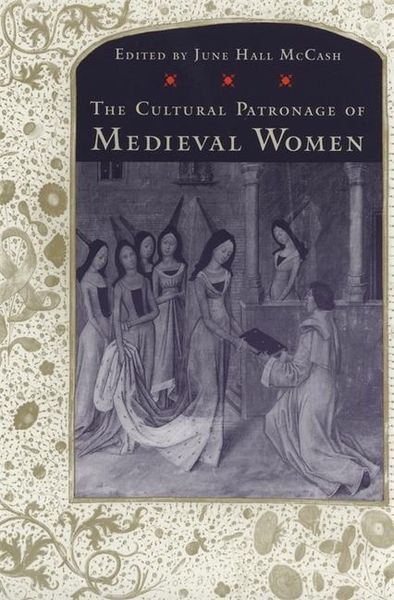 Produktbild: The Cultural Patronage of Medieval Women