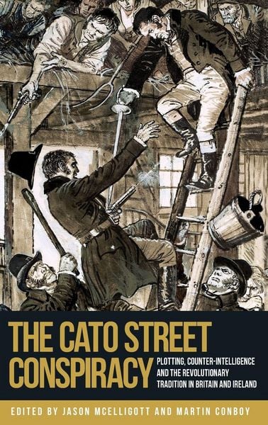 Produktbild: The Cato Street Conspiracy
