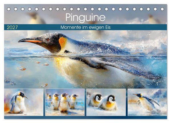 Produktbild: Pinguine. Momente im ewigen Eis (Tischkalender 2027 DIN A5 quer), CALVENDO Monatskalender