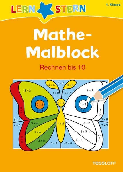 Mathe-Malblock 1. Klasse. Rechnen bis 10