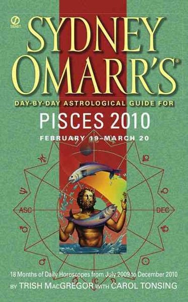 Produktbild: Sydney Omarr's Day-By-Day Astrological Guide for Pisces: February 19-March 20