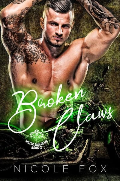 Produktbild: Broken Claws (The Motor Saints MC, #2)
