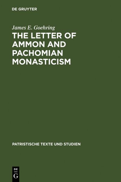 Produktbild: The Letter of Ammon and Pachomian Monasticism