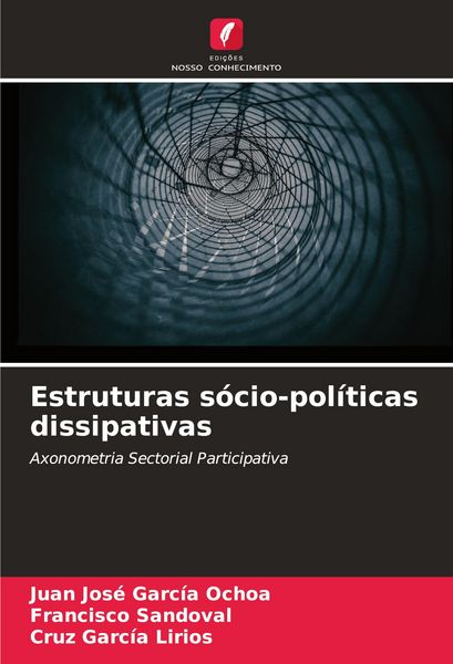 Produktbild: Estruturas s&oacute;cio-pol&iacute;ticas dissipativas
