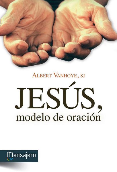 Produktbild: Jes&uacute;s, modelo de oraci&oacute;n