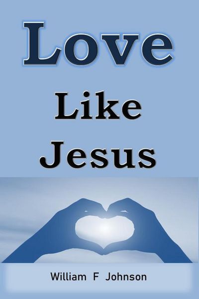 Produktbild: Love Like Jesus (The Ministry of Jesus, #3)