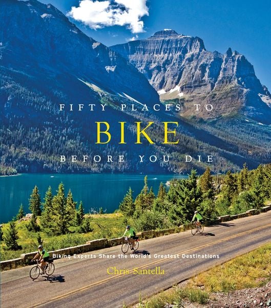 Produktbild: Fifty Places to Bike Before You Die
