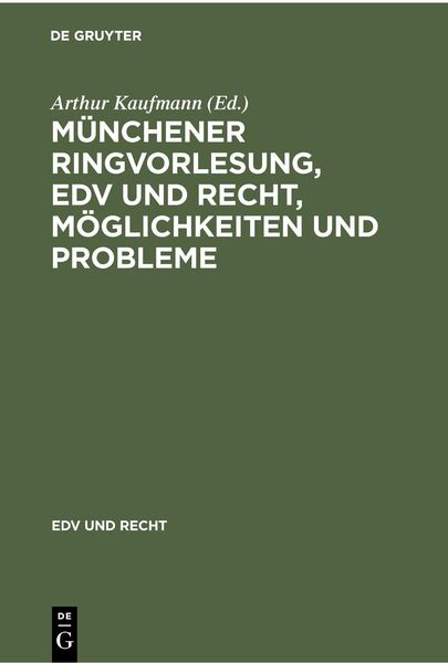 Produktbild: Münchener Ringvorlesung, EDV und Recht, Möglichkeiten und Probleme